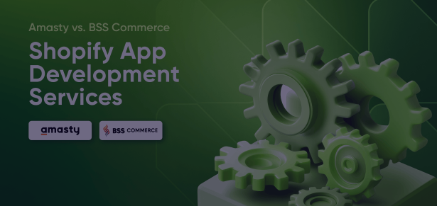 amasty-vs-bss-commerce-custom-shopify-app-development