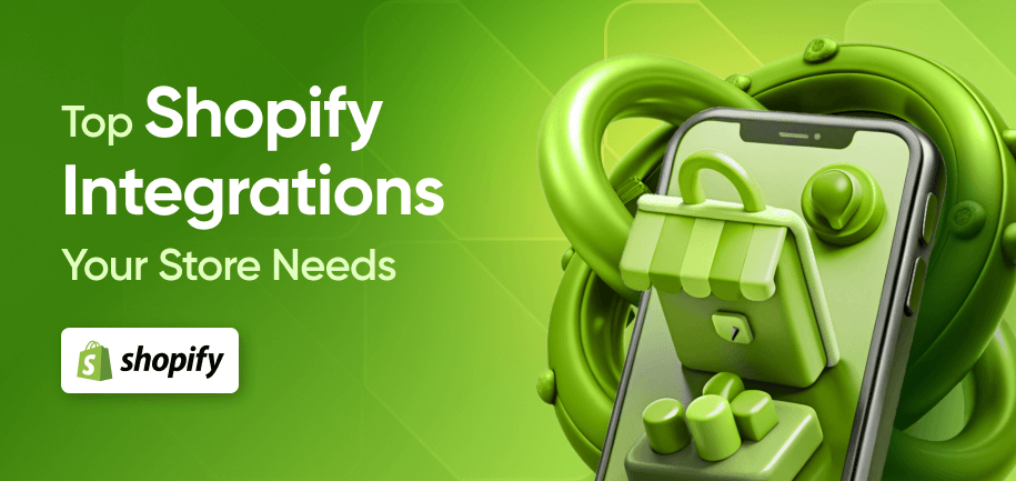 25 Shopify Integrations Your Store Needs to Stay Competitive