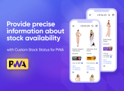 make sure your customers will be properly informed about the stock statures on any device